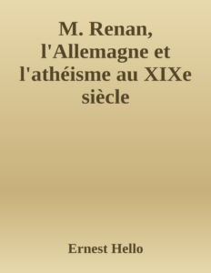 Couverture de M. Renan, l'Allemagne et l'athéisme au XIXe siècle