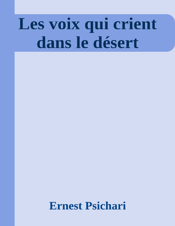 Couverture de Les voix qui crient dans le désert