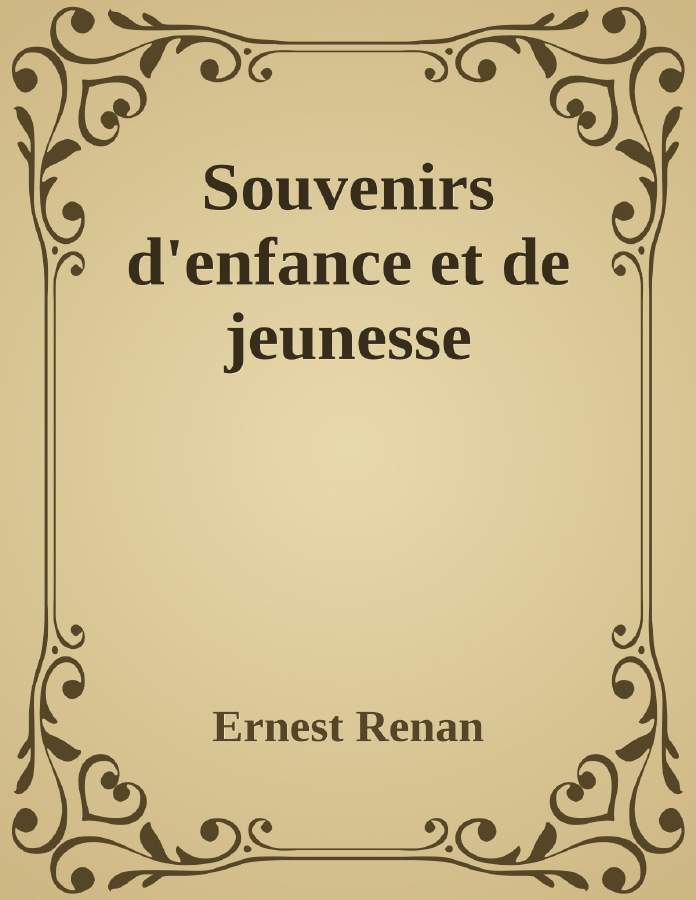 Couverture de Souvenirs d'enfance et de jeunesse