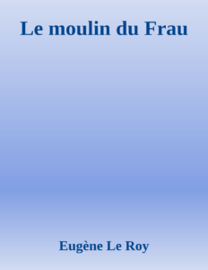 Couverture de Le moulin du Frau