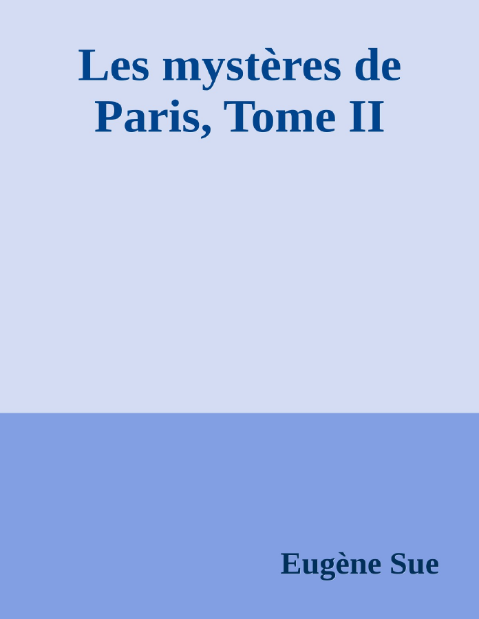 Couverture de Les mystères de Paris, Tome II