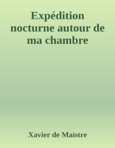 Couverture de Expédition nocturne autour de ma chambre
