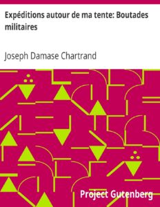 Expeditions Autour De Ma Tente Boutades Militaires