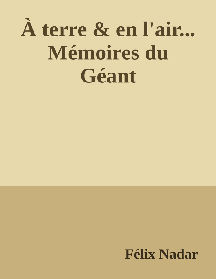 Couverture de À terre & en l'air...
Mémoires du Géant