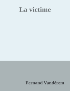 Couverture de La victime