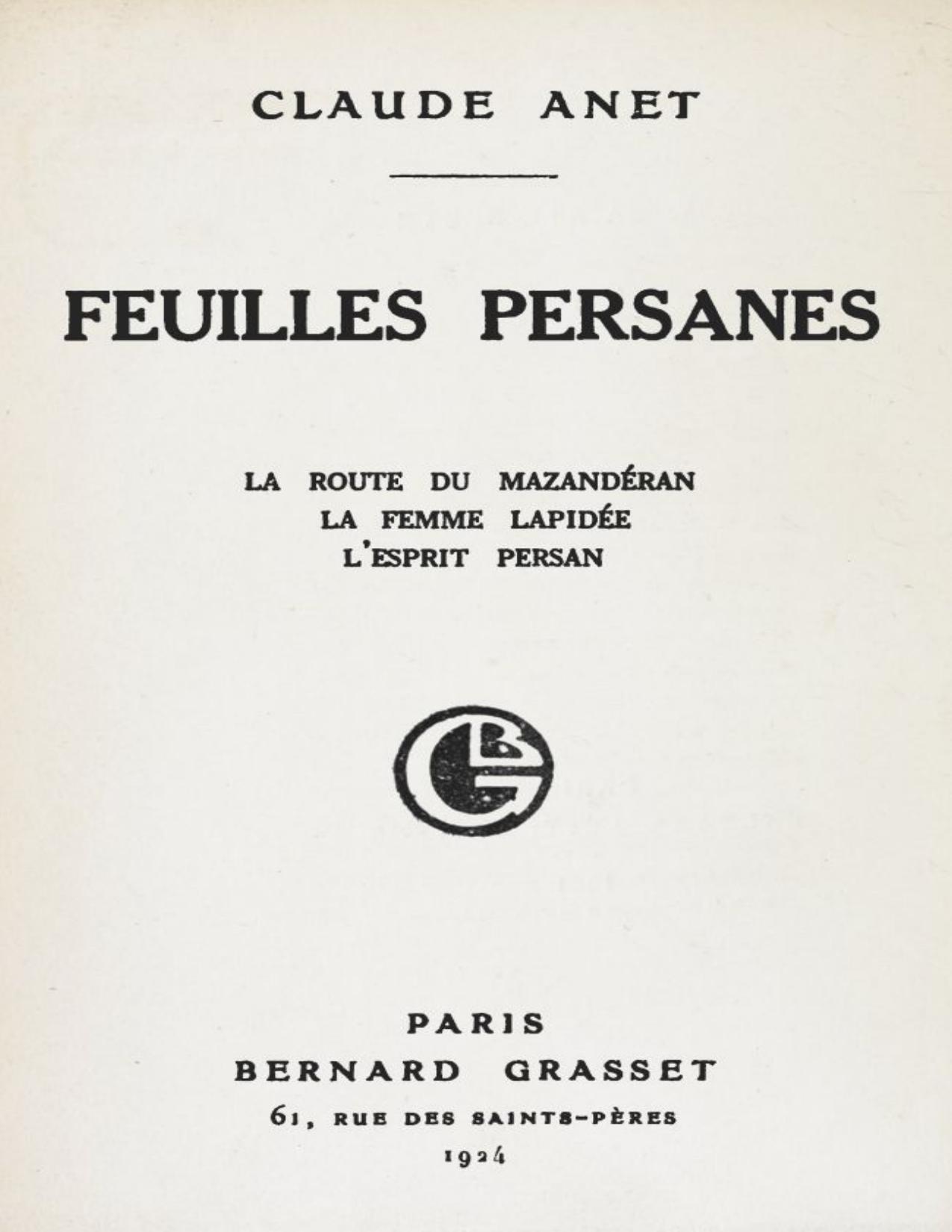 Feuilles Persanes La Route Du Mazanderan La Femme Lapide