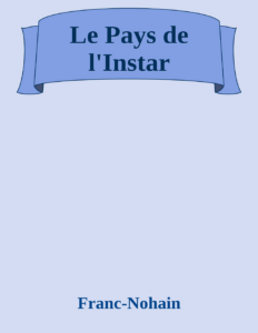 Couverture de Le Pays de l'Instar