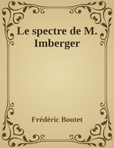 Couverture de Le spectre de M. Imberger