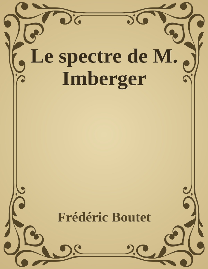 Couverture de Le spectre de M. Imberger