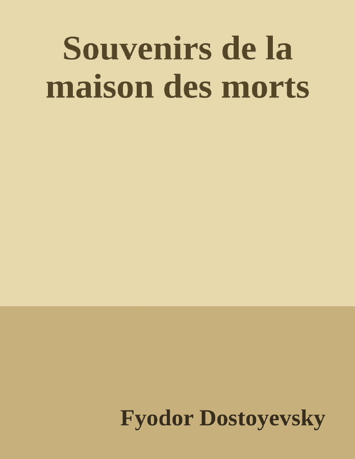 Couverture de Souvenirs de la maison des morts