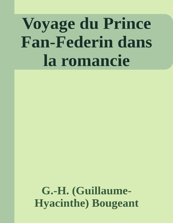 Couverture de Voyage du Prince Fan-Federin dans la romancie