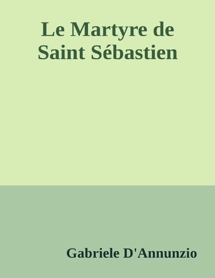 Couverture de Le Martyre de Saint Sébastien
