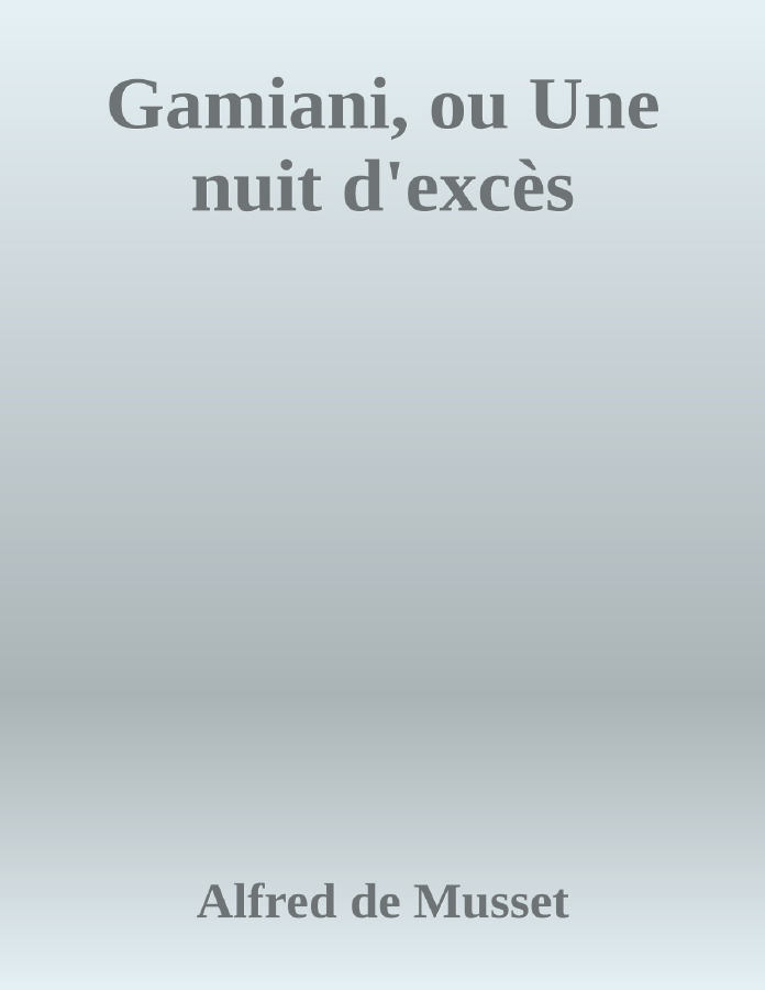 Couverture de Gamiani, ou Une nuit d'excès