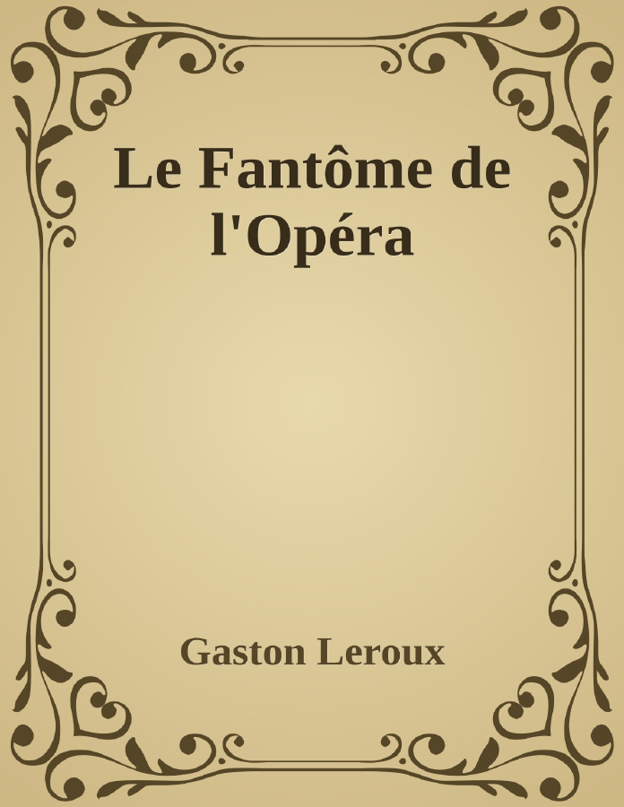 Couverture de Le Fantôme de l'Opéra