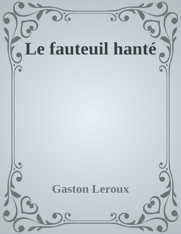 Couverture de Le fauteuil hanté