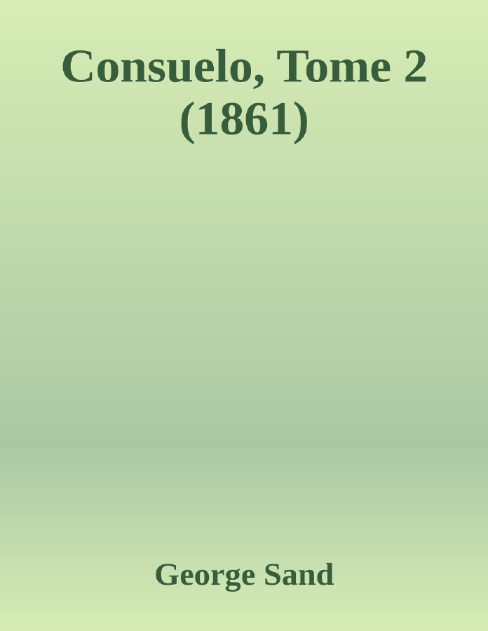 Couverture de Consuelo, Tome 2 (1861)