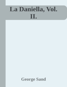 Couverture de La Daniella, Vol. II.