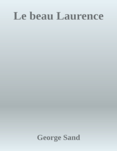 Couverture de Le beau Laurence
