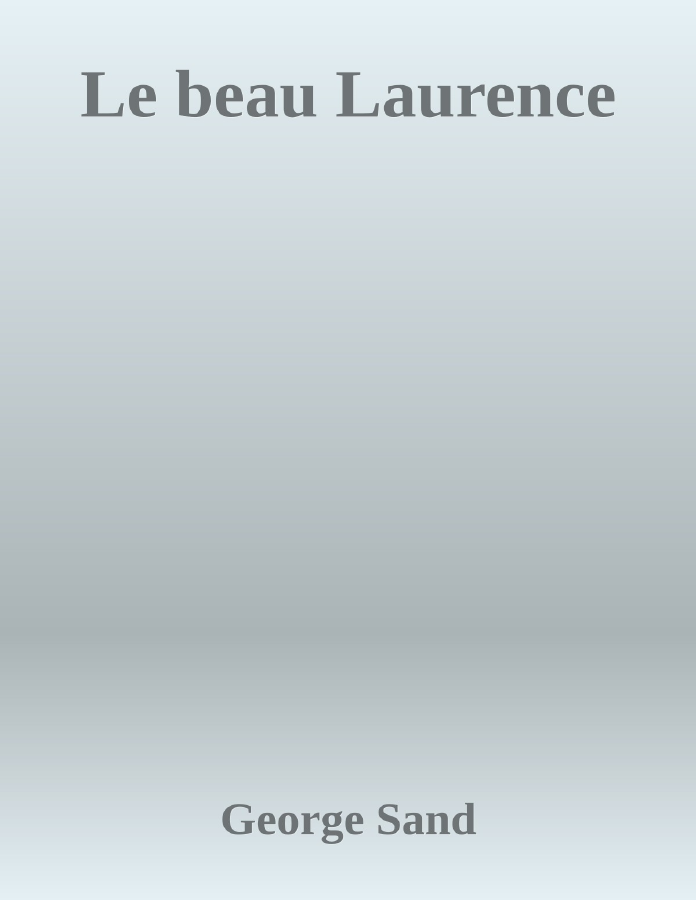 Couverture de Le beau Laurence