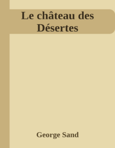 Couverture de Le château des Désertes