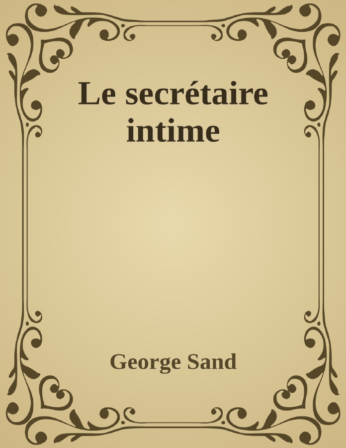 Couverture de Le secrétaire intime