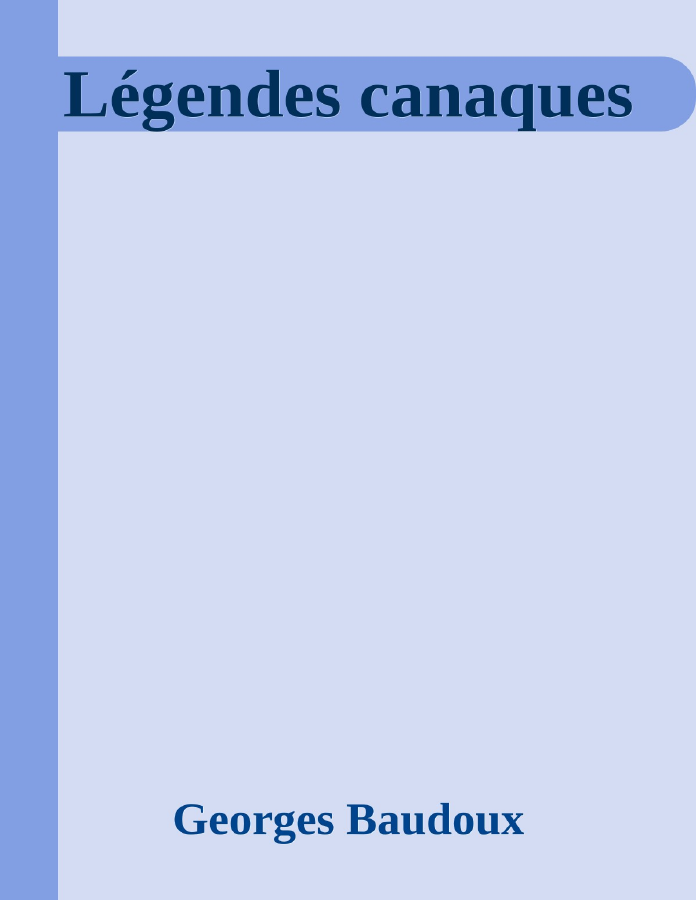 Couverture de Légendes canaques