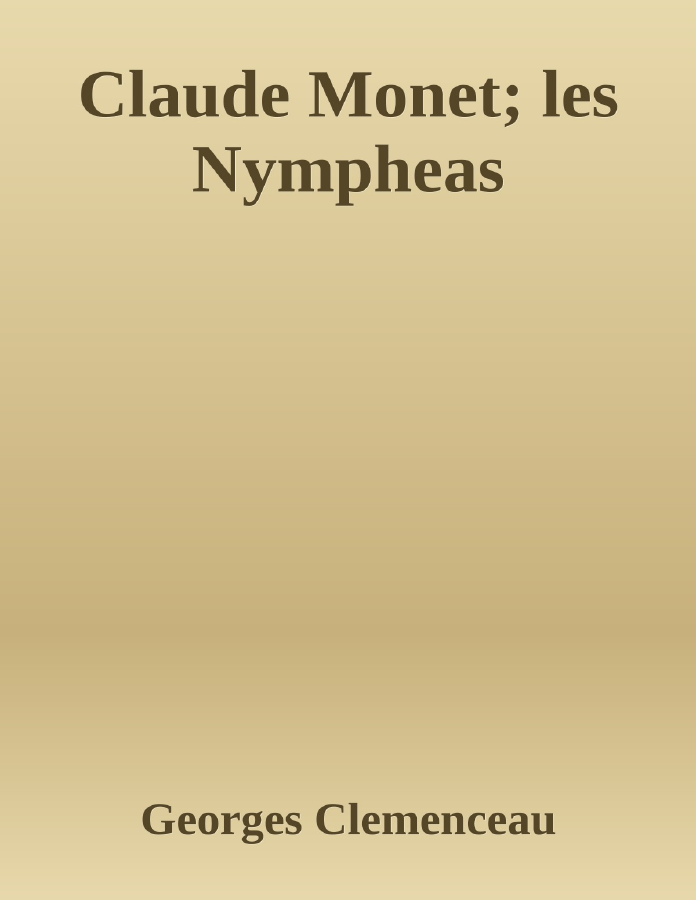 Couverture de Claude Monet; les Nympheas