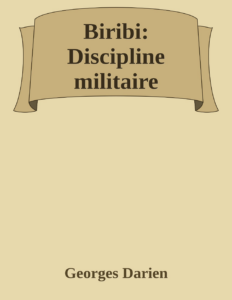 Couverture de Biribi: Discipline militaire