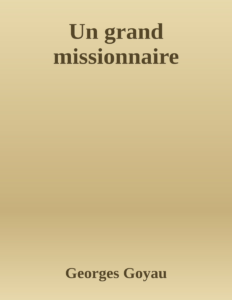 Couverture de Un grand missionnaire