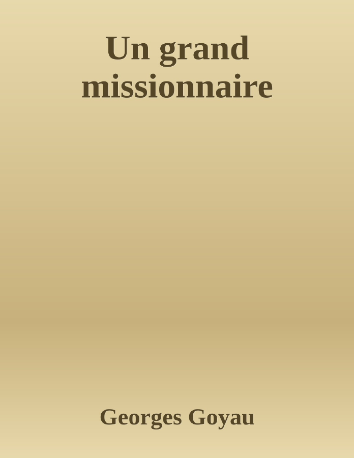 Couverture de Un grand missionnaire
