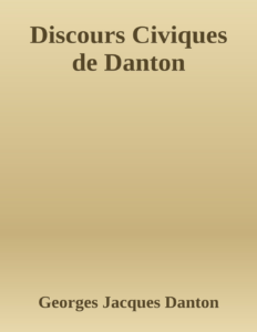 Couverture de Discours Civiques de Danton