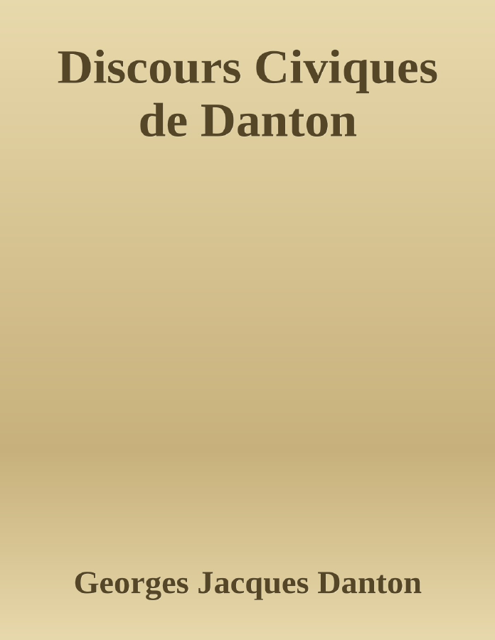 Couverture de Discours Civiques de Danton