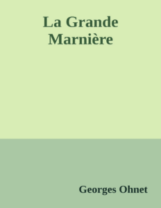 Couverture de La Grande Marnière