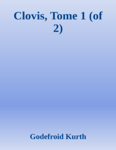 Couverture de Clovis, Tome 1 (of 2)