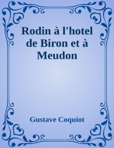 Couverture de Rodin à l'hotel de Biron et à Meudon