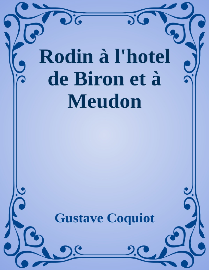 Couverture de Rodin à l'hotel de Biron et à Meudon