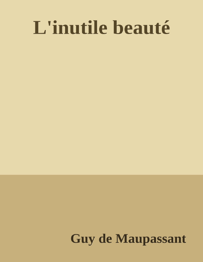 Couverture de L'inutile beauté
