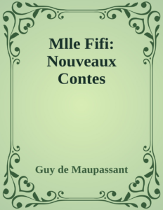 Couverture de Mlle Fifi: Nouveaux Contes