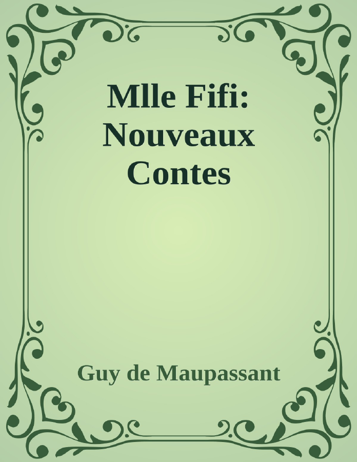 Couverture de Mlle Fifi: Nouveaux Contes