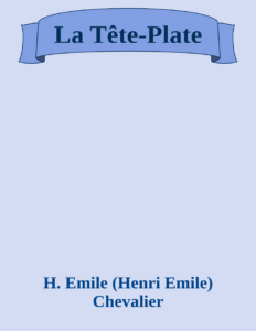 Couverture de La Tête-Plate