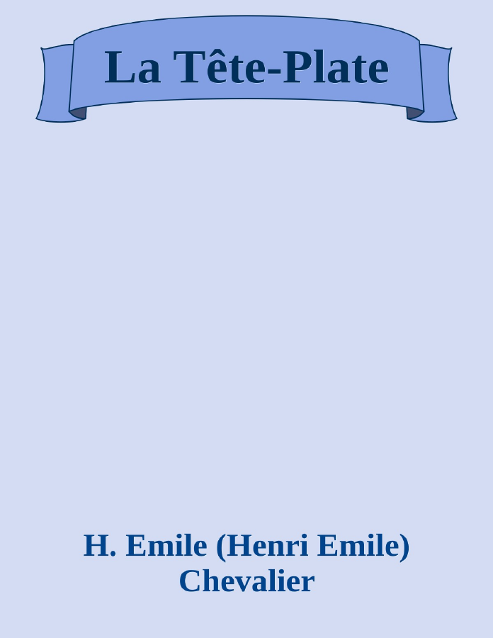 Couverture de La Tête-Plate