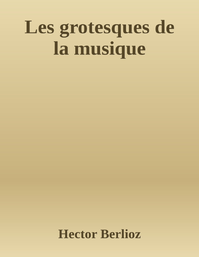 Couverture de Les grotesques de la musique