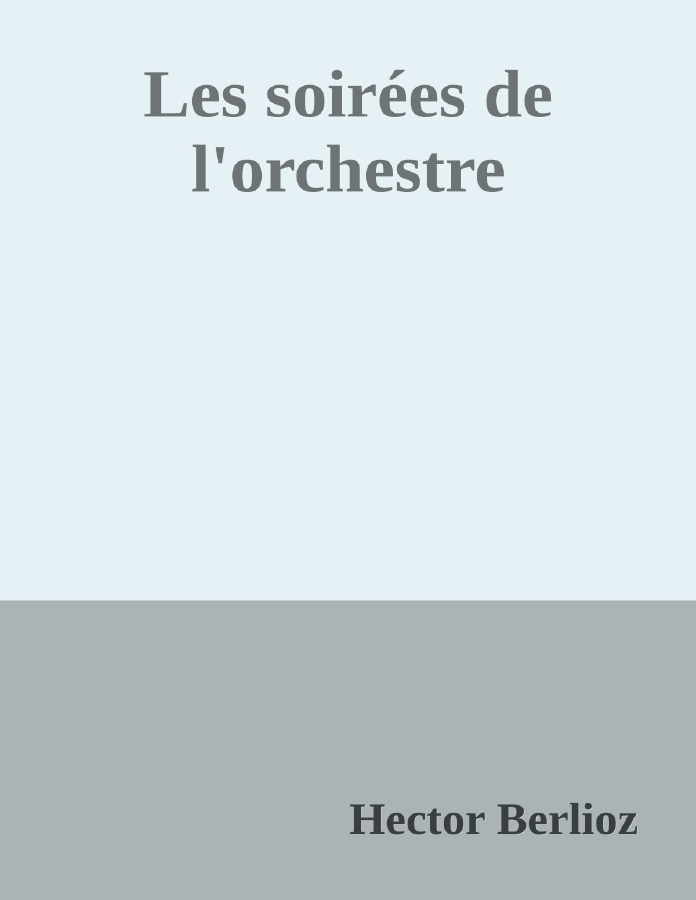 Couverture de Les soirées de l'orchestre