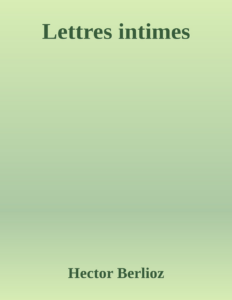 Couverture de Lettres intimes
