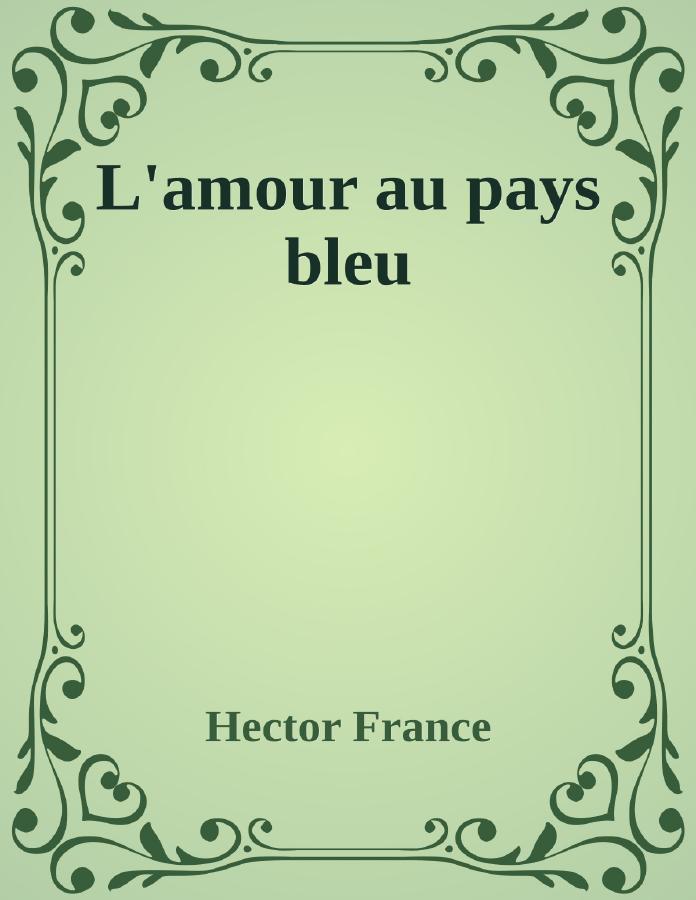 Couverture de L'amour au pays bleu