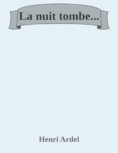 Couverture de La nuit tombe...