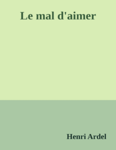 Couverture de Le mal d'aimer
