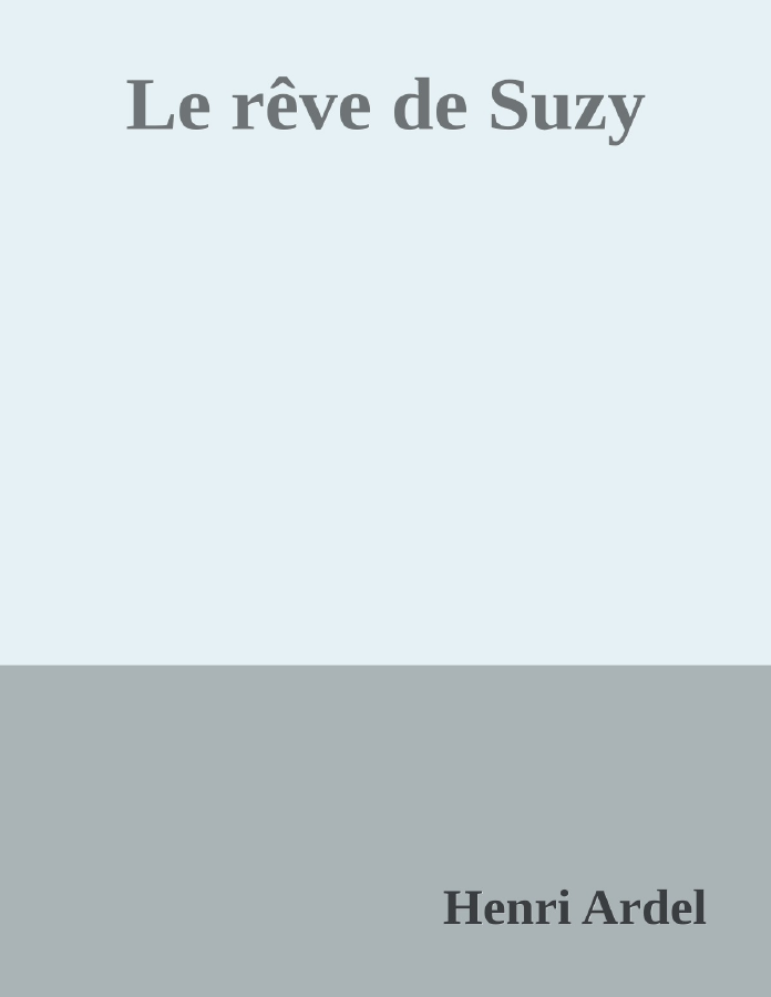 Couverture de Le rêve de Suzy