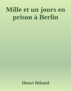 Couverture de Mille et un jours en prison à Berlin