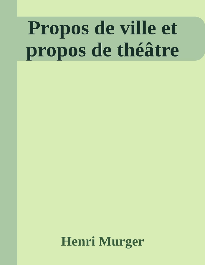 Couverture de Propos de ville et propos de théâtre